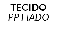 TECIDO PP FIADO